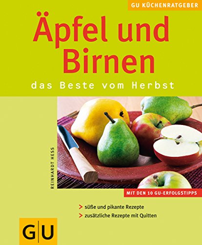 Äpfel & Birnen . KüchenRatgeber neu