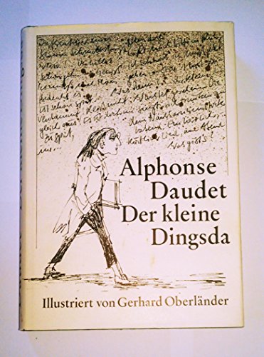 Der kleine Dingsda : e. Kindergeschichte.