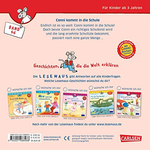 LESEMAUS 46: Conni kommt in die Schule (46): Eine Geschichte. Empfohlen von der Stiftung Lesen