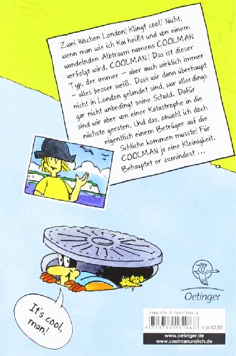 Coolman und ich: Rette sich, wer kann