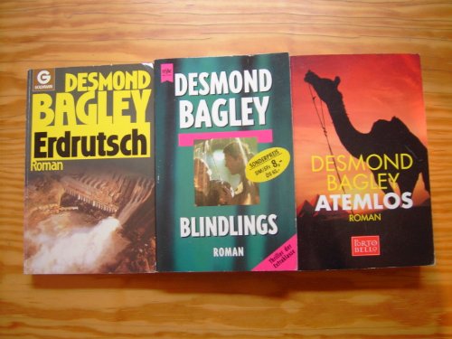 Best of Desmond Bagley (3 Bände: Atemlos - Blindlings - Erdrutsch!)