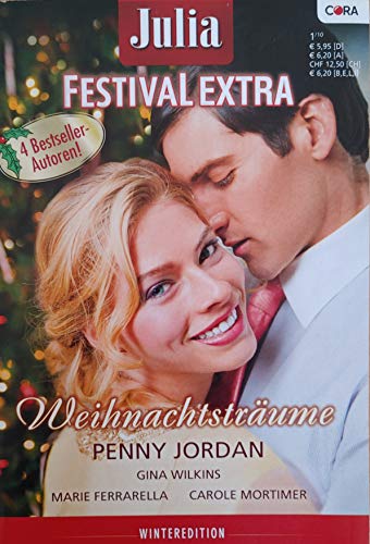 Weihnachtsträume - Julia Festival Extra Taschenbuch 2010