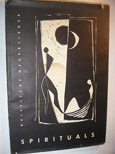 Spirituals. Geistliche Negerlieder. Herausgegeben von Joachim Ernst Berendt und Paridam von dem Knesebeck.