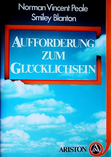 Aufforderung zum Glücklichsein (5489 288). Wie sich alles zum Guten wendet