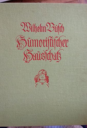 Humoristischer Hausschatz Volksausgabe