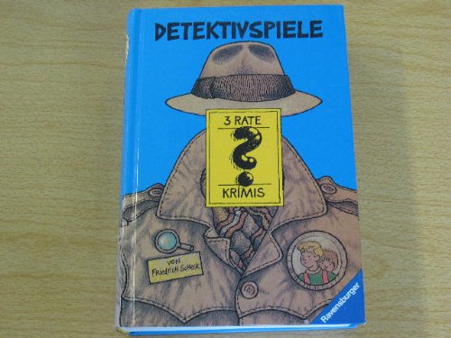 Detektivspiele: 3 Ratekrimis zum Selberlösen