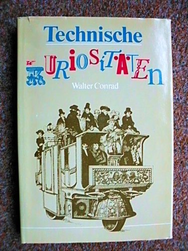Technische Kuriositäten - Die treibende Kraft