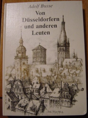 Von Düsseldorfern und anderen Leuten