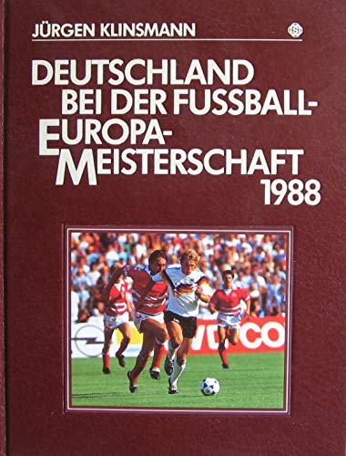 Deutschland bei der Fussball - Europa - Meisterschaft 1988