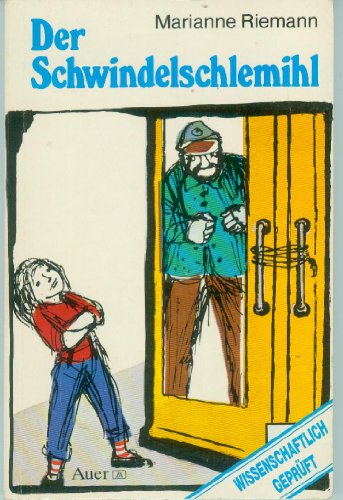 Der Schwindelschlemihl