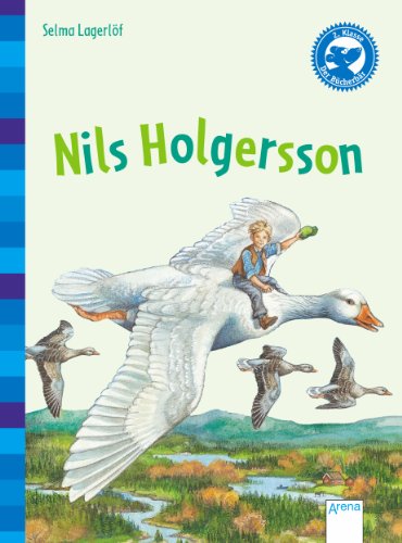Nils Holgersson (Der Bücherbär - Klassiker für Erstleser)