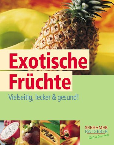 Exotische Früchte