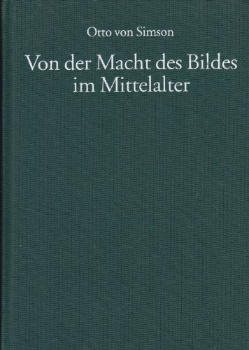 Von der Macht des Bildes im Mittelalter
