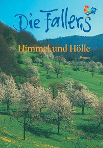 Die Fallers / Himmel und Hölle