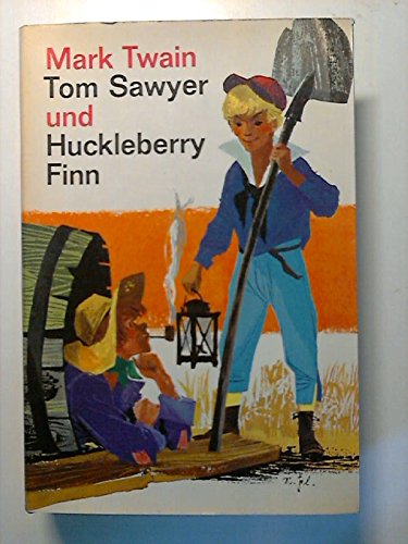 Tom Sawyer und Huckleberry Finn