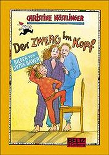 Der Zwerg im Kopf: Roman für Kinder (Beltz & Gelberg)