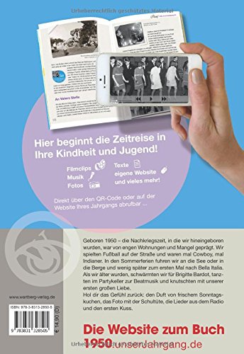 Geboren 50 - Das Multimedia Buch: Hol dir das Gefühl zurück!: Hol dir das Gefühl zurück!. Mit eigener Website, Fotos, Filmclips und Musik (Geboren 19xx - Hol dir das Gefühl zurück!)