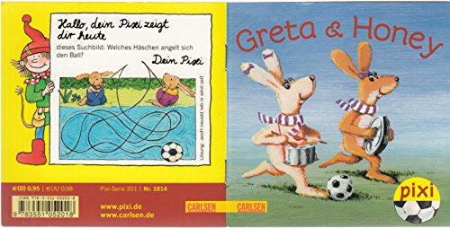 Greta & Honey - Pixi-Buch 1814 (Einzeltitel) aus Pixi-Serie 201