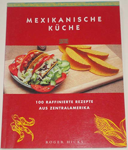 Mexikanische Küche