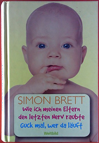 Wie ich meine Eltern den letzten Nerv raubte + Guck mal, wer da läuft