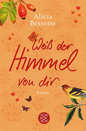 Weiß der Himmel von dir: Roman