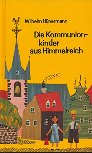 Die Kommunionkinder von Himmelreich