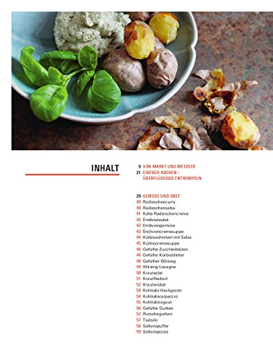 Die einfache Landhausküche: Mehr als 150 Rezepte ohne überflüssige Kalorien