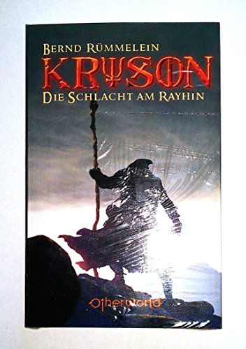 Die Schlacht am Rayhin