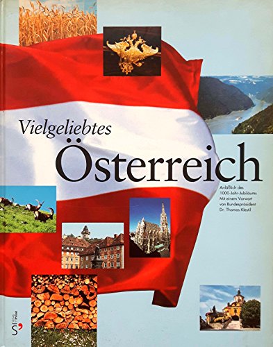 Vielgeliebtes Österreich Anläßlich des 1000 Jahr Jubiläums