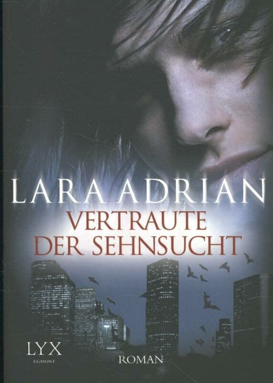 Vertraute der Sehnsucht: Roman (Midnight Breed, Band 11)