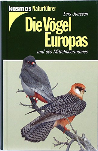 Die Vögel Europas und des Mittelmeerraumes