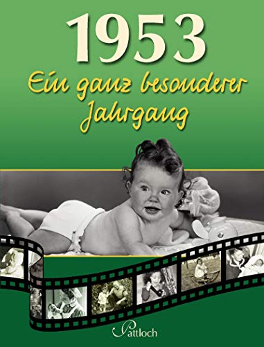 1953: Ein ganz besonderer Jahrgang
