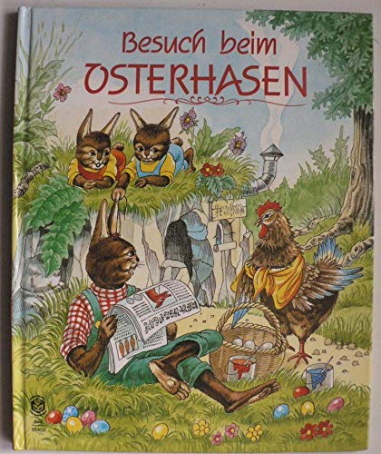 Besuch beim Osterhasen, Mit Illustrationen von S. Büsch,