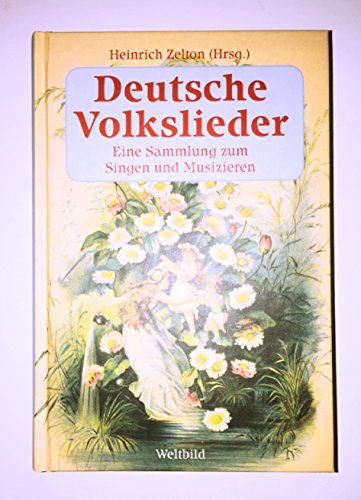 Deutsche Volkslieder : eine Sammlung zum Singen und Musizieren.