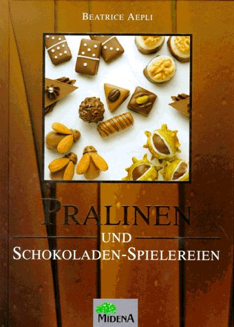 Pralinen und Schokoladen-Spielereien