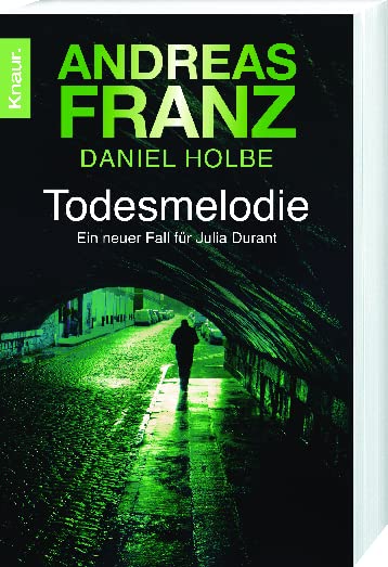 Todesmelodie: Ein neuer Fall für Julia Durant