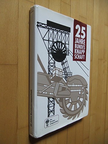 25 Jahre Bundesknappschaft