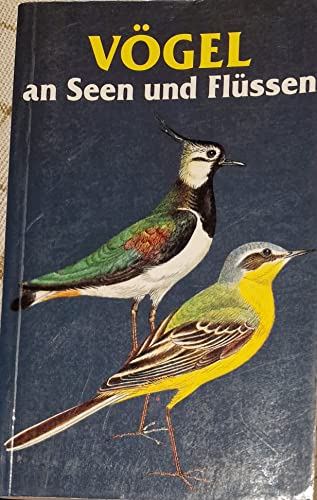 Vögel an Seen und Flüssen
