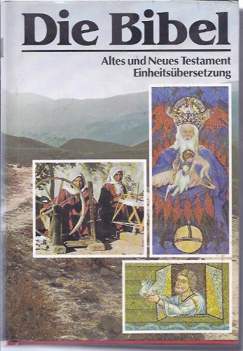 Die Bibel. Altes und Neues Testament. Einheitsübersetzung ( Andreas- Bibel). (Pattloch)