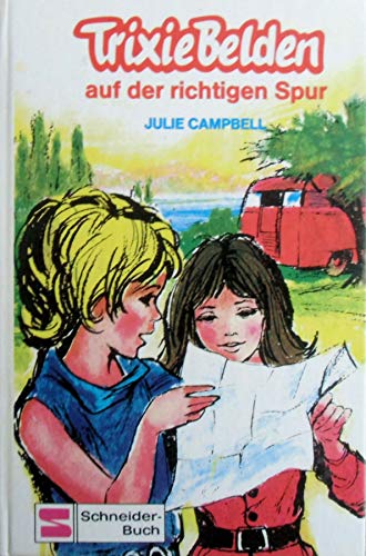 Trixie Belden auf der richtigen Spur