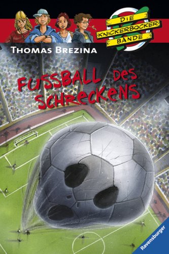 Fußball des Schreckens (Die Knickerbocker-Bande - Sonderbände)