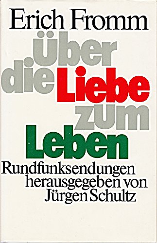 Fromm Über die Liebe zum Leben, Bücherbund, 184 Seiten