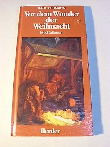 Vor dem Wunder der Weihnacht