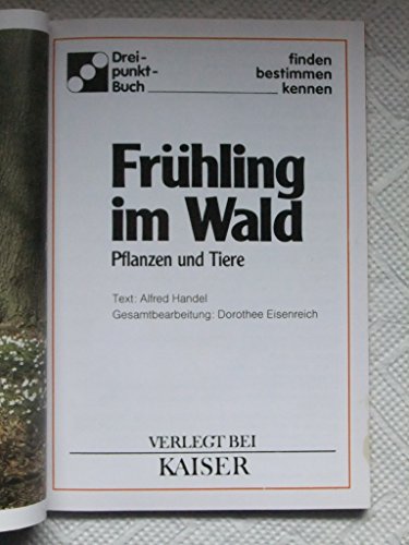 Frühling im Wald: Pflanzen und Tiere
