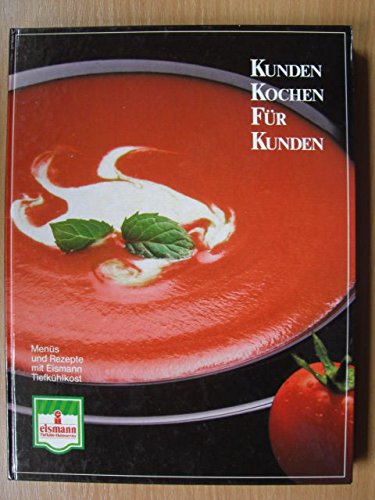 Kunden kochen für Kunden