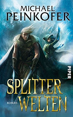 Splitterwelten: Roman: Roman. Originalausgabe