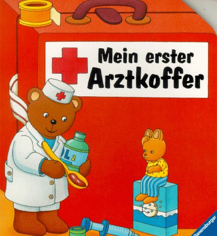 Mein erster Arztkoffer: Bilderbuch komplett formgestanzt