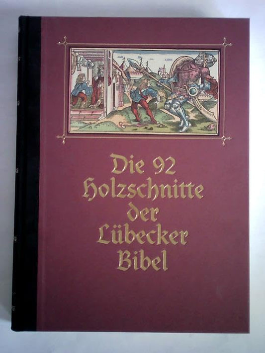 Die 92 Holzschnitte der Lübecker Bibel