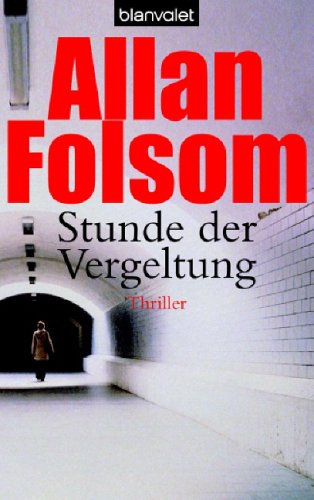 Stunde der Vergeltung: Thriller