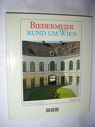 Biedermeier rund um Wien
